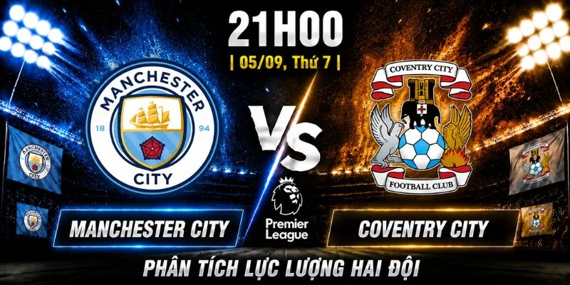 Manchester City Vs Coventry City Vòng 3: Đội Nào Sẽ Thắng? 9 Manchester City Vs Coventry City Vòng 3: Đội Nào Sẽ Thắng?